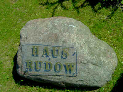 Die Hauseigentümer gaben diesem den Namen "Rudow" - nach einem kleinenn Ort in Mecklenburg-Vorpommern